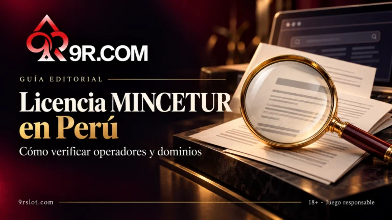Licencia MINCETUR en Perú: cómo verificar operadores y dominios